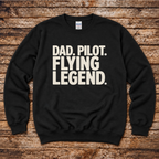 Aero Rascals Dad Pilot Flying Legend sweatshirt