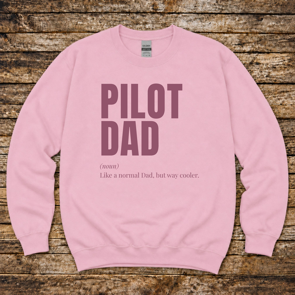 Pilot Dad Sweatshirt