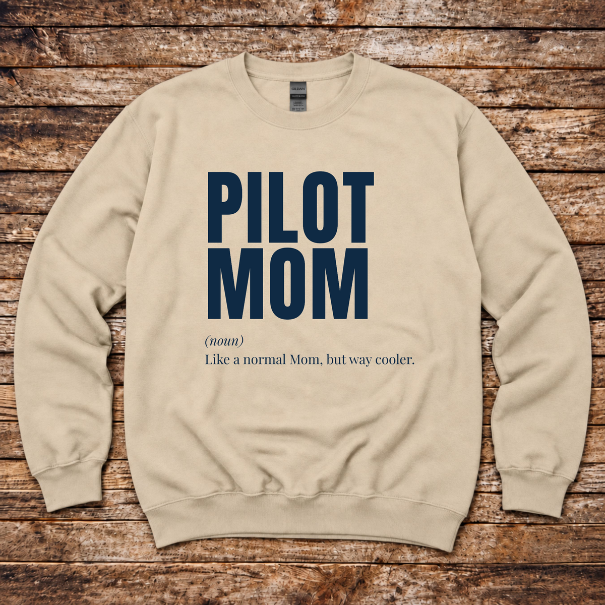 Pilot Mom sweatshirt for proud mothers of pilots